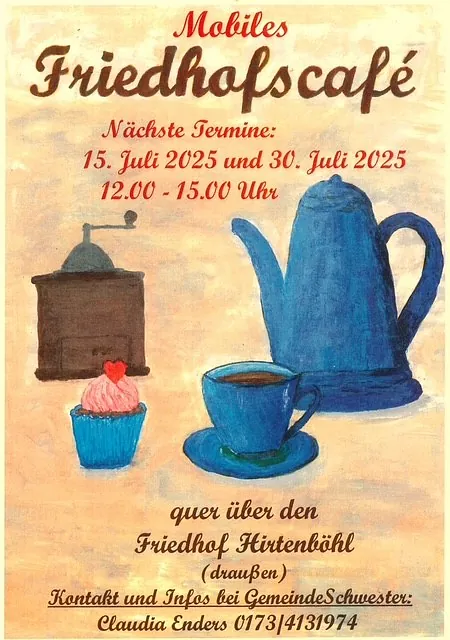 Friedhofscafé auf dem Friedhof Hirtenböhl Kontakt und Infos bei Gemeindeschwester Claudia Enders - 0173/4131974